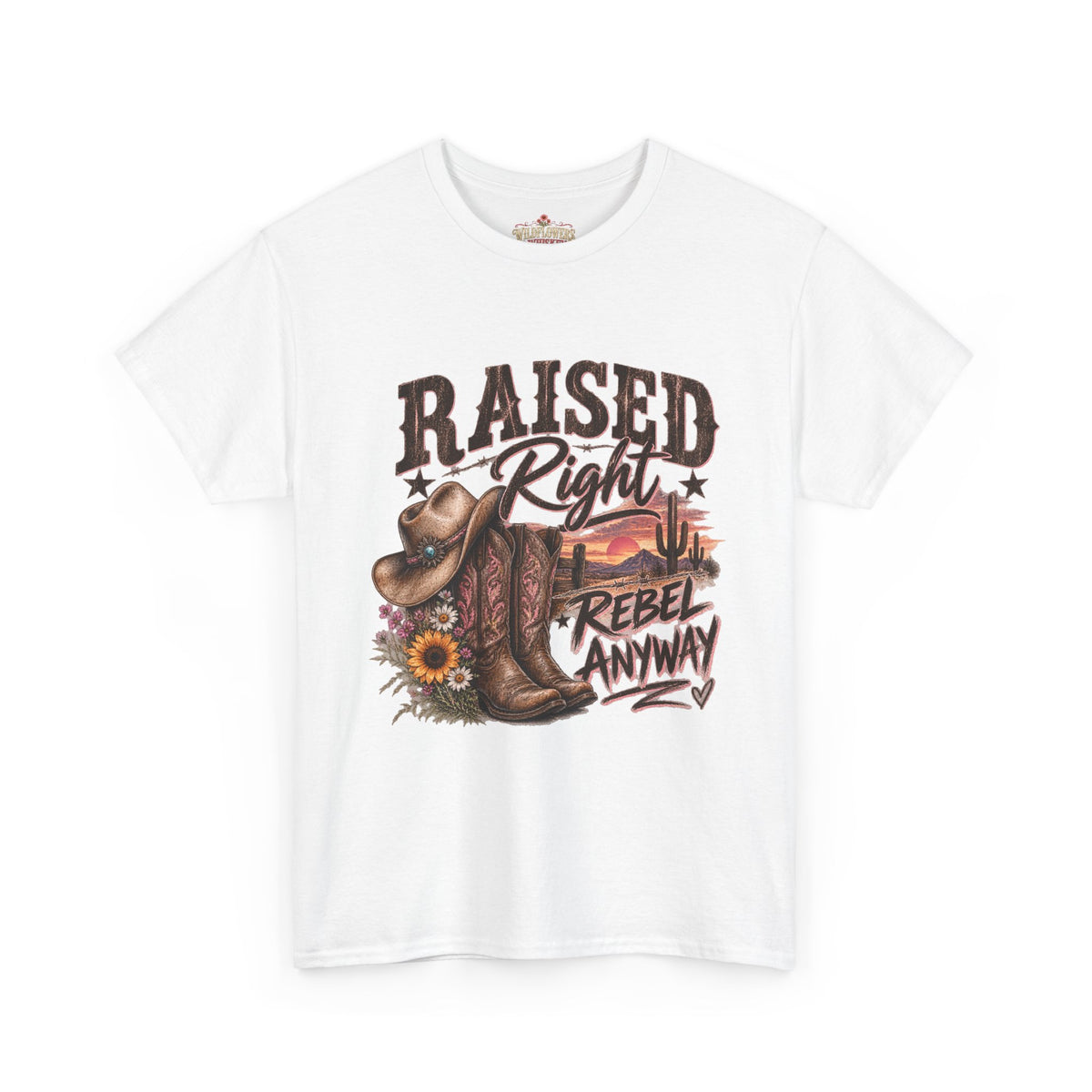 Raised Right Rebel Anyway T-Shirt — Western Cowboy Cowgirl Graphic Tee